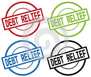 DEBT RELIEF text, on round simple stamp sign.