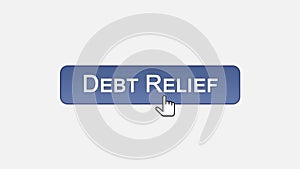 Debt relief web interface button clicked with mouse cursor, different colors