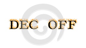 Dec Off fire text effect white isolated background