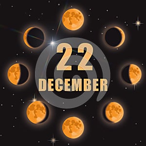 december 22. 22th day of month, calendar date.Phases of moon on black isolated background. Cycle from new moon to full
