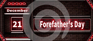 21 December, Forefather's Day, Neon Text Effect on Bricks Background photo