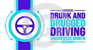 December is National Drunk and Drugged Driving Awareness Month background template. Holiday concept.