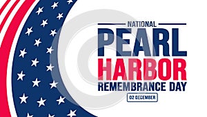 December is National Pearl Harbor Remembrance Day background template. Holiday concept.