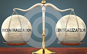 Decentralization and centralization staying in balance - pictured as a metal scale with weights to symbolize balance and symmetry