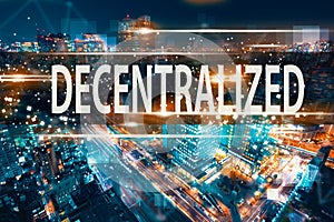 Decentralized with aerial view of Tokyo