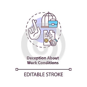 Deception about work conditions concept icon