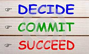 Decide commit succeed concept