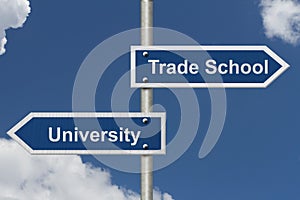 Deciding on whether to go to University or Trade School