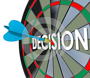 Decision Choice Final Judgment Determination Dart Board Bull's E