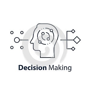 Decision making, critical thinking, psychology or psychiatry, neurology science