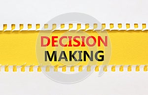 Decision making symbol. Concept words Decision making on yellow paper. Beautiful white background. Business and decision making
