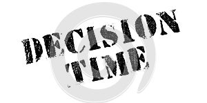 Decision Time rubber stamp