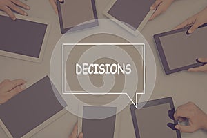 DECISIONS CONCEPT Business Concept.
