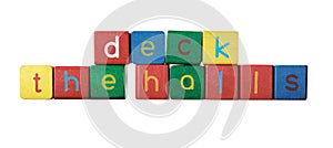 Deck the halls in children's block letters