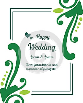 Decoration card happy wedding, pattern unique frame, branches of leaves. Vector