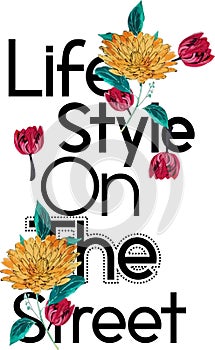 Decoration life style on the street print design for t-shirt