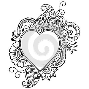 Decorative frame with floral pattern in forn of heart in mehndi style. Antistress coloring book page. Doodle ornament in black and