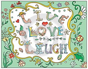 Decorative multicolor poster live love laugh