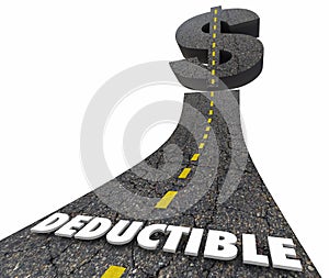 Deductible Insurance Co-Pay Cost Auto Insured Policy Road Dollar photo
