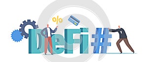 DeFi, Decentralized Finance Concept. Tiny Businesspeople Characters with Huge Hashtag, Bank Card, Gears and Percent