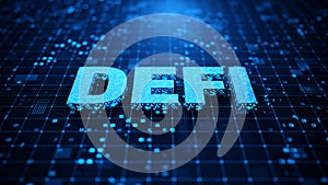 DeFi Decentralized Finance System. Business Finance Technology Internet Concept