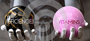 Deficiencies or Vitamins - decide between two options photo