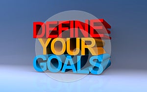 define your goals on blue photo