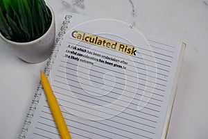 Definition of Calculated Risk word with a meaning on a book. dictionary concept