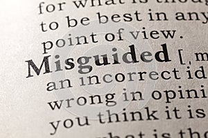 Definition of the word misguided