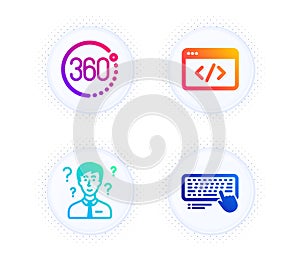 360 degrees, Seo script and Support consultant icons set. Computer keyboard sign. Vector