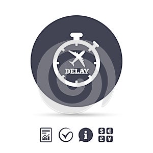 Delayed flight sign icon. Airport delay symbol.