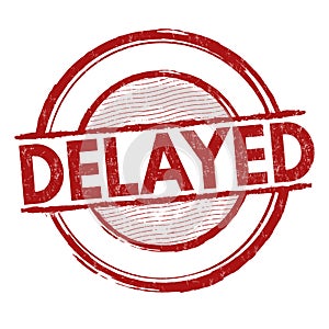 Delayed sign or stamp