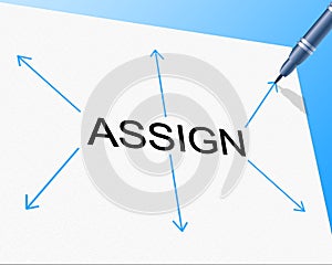 Delegate Assign Indicates Task Management And Ascribe