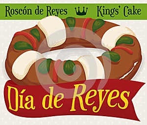 Delicious `Roscon de Reyes` with Greeting Ribbon for Epiphany Holidays, Vector Illustration