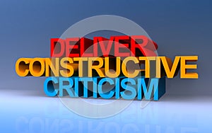 deliver constructive criticism on blue