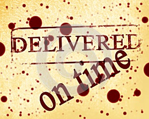 Delivered on time photo