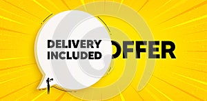 Delivery included tag. Free shipping sign. Chat speech bubble banner. Vector