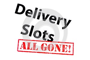 Delivery Slots All Gone