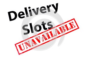 Delivery Slots Unavailable