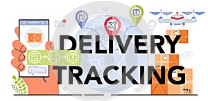 Delivery tracking typographic header. Idea of modern transportation