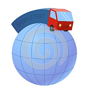 Delivery truck and world earth globe - trucking industry, vector illustration