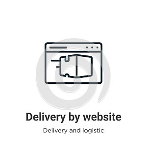 Delivery by website outline vector icon. Thin line black delivery by website icon, flat vector simple element illustration from photo