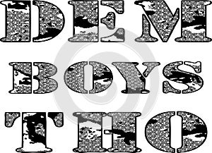 DEM Boys tho jpg image with SVG Cutfile for Cricut and Silhouette