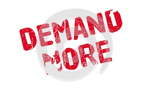 Demand More rubber stamp