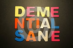 Demential-Sane photo