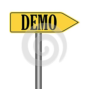 Demo Product Demonstration Road Sign Service Example