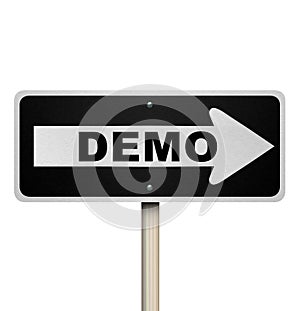 Demo Product Demonstration Road Sign Service Example