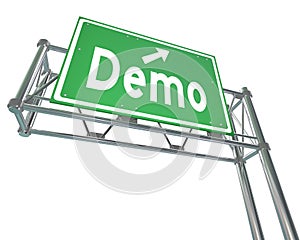 Demo Word Green Freeway Sign Product Demonstration Free Trial