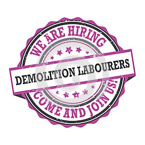 Demolition labourers - job advertising