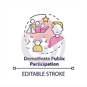 Demotivate public participation concept icon